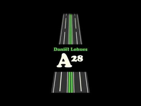 Danil Lohues - A28 (Lyricvideo)
