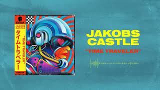 Jakobs Castle - &quot;Time Traveler&quot;