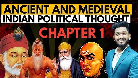 Ancient And Medieval Indian Political Thought Chapter 1st| B.A Political Science Prog/Hons. Sem 3rd