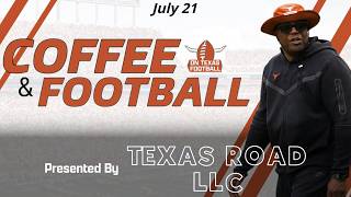 Coffee & Football: Live From Sec Media Days! | Latest Texas Football News!
