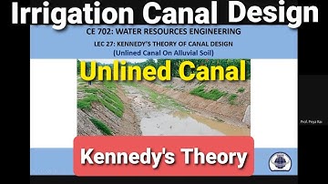UNLINED CANAL DESIGN  BY KENNEDY