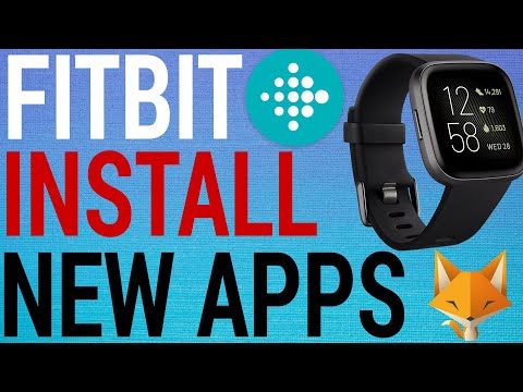 FitBit : How To Install New Apps (Versa | Versa2 | Charge 4 | Ionic)