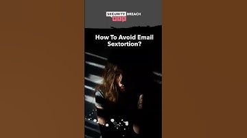 How to Avoid Email Sextortion?