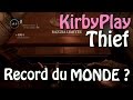  kirbyplay  tentative de record du monde sur thief 