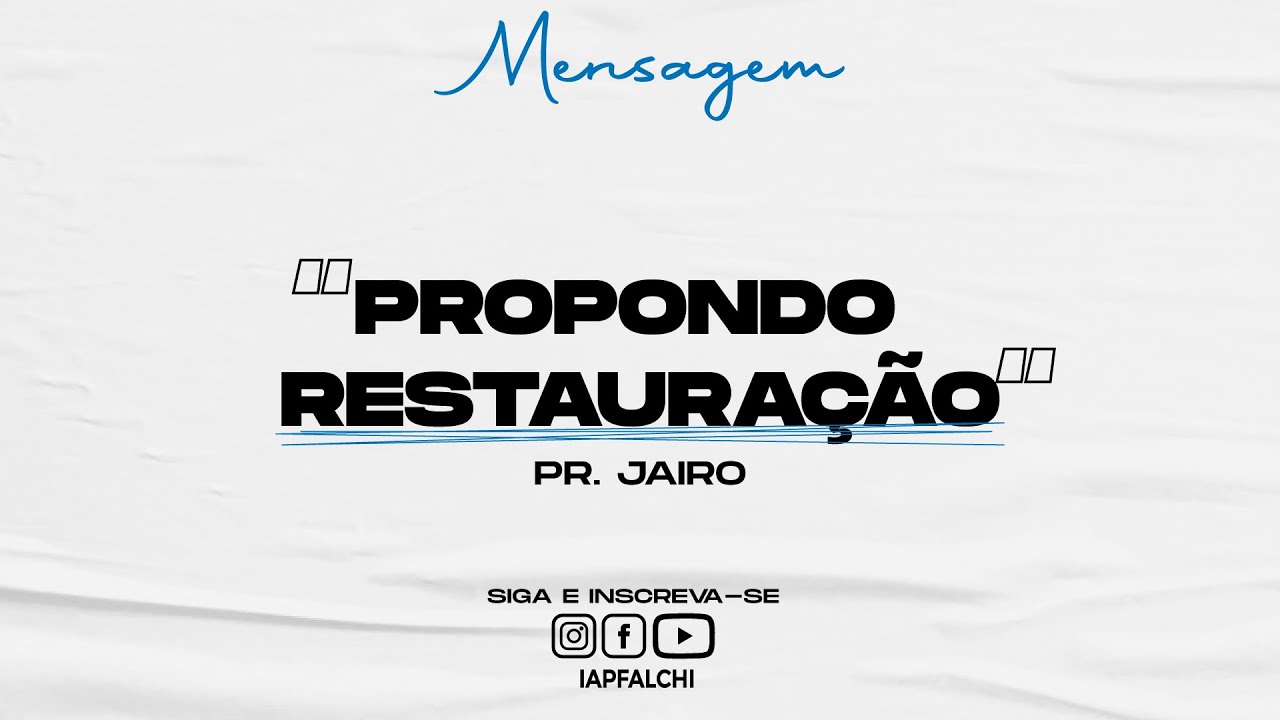 Culto Sábado - 15/08/2020 - ''PROPONDO RESTAURAÇÃO''
