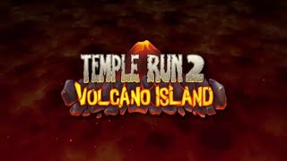 Volcano Island BGM | Temple Run 2 OST