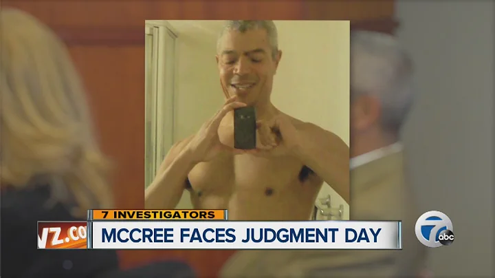 Judge Wade McCree faces judgment day