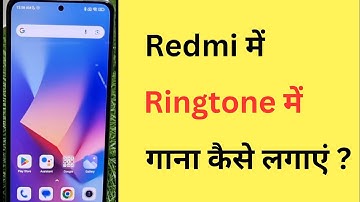 Redmi Mobile Mein Ringtone Mein Gana Kaise Lagaen | How To Set Song Ringtone In Redmi Phone
