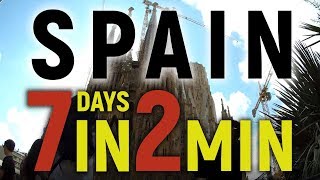 Bracelona | Madrid | SEVEN DAYS IN TWO MINUTES | Travel Documentary | Spain |