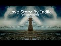 Love Story Indila Piano Cover Love Story Indila Piano Cover