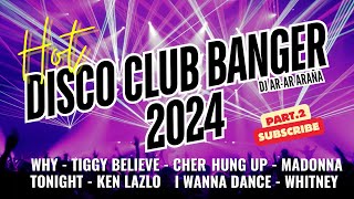 HOT DISCO CLUB BANGER PART.2 ( NONSTOP DISCO SONGS SUMMER HITS ) 2023