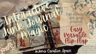 Interactive Journal Magic - Easy Versatile Flip-Flap