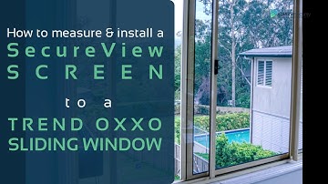 How to measure and install a SecureView Security Screen to a Trend OXXO sliding window.