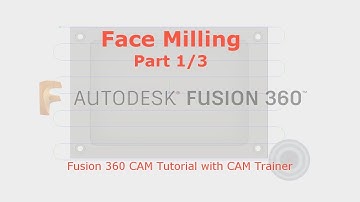 Fusion 360 CAM - Face Milling part. 1/3