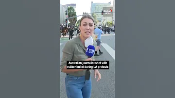 Australian Journalist Struck By Rubber Bullet During LA Protests 