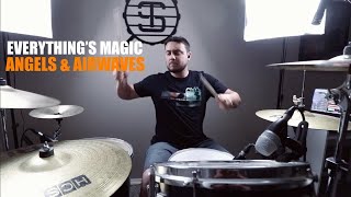 Everything's Magic - Angels & Airwaves | Drum Cover