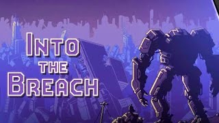 Into The Breach: Blitzkrieg (1) Guide