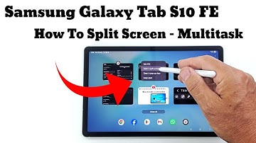 Samsung Galaxy Tab S10 FE  How To Split Screen Multitask