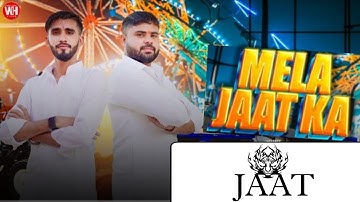 Mela Jaat Ka (Official Video) Deep Dahiya | Himanshu Jaat | Jaat New Song 2023 | Jaat Songs | 3D