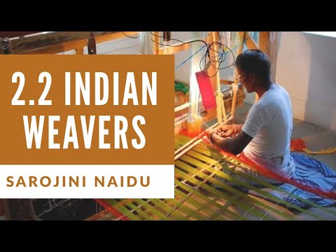 Indian Weavers | 2.2 poem | Sarojini Naidu | 12th | HSC | English Syllabus