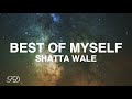 Shatta Wale - Best Of Myself (Lyrics)