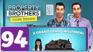 Property Brothers - Home Design - Part 94 - A Grand Grand Millennial - Gameplay screenshot 2