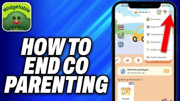 How To End Co Parenting On Widgetable (2025) - Easy Fix