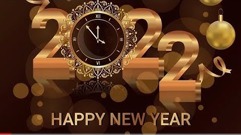 Happy New Year 2022 Whatsapp Status/Countdown Status Video