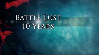 Watch 10 Years Battle Lust video