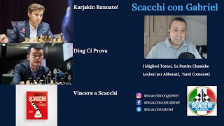 Karjakin Sospeso, Ding ci prova! E poi un Primo Libro degli Scacchi | Scacchi News screenshot 1