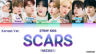 Stray Kids "SCARS (Korean Ver.)" (SKZ2021) colorcodedlyrics [Han-Rom-Eng]