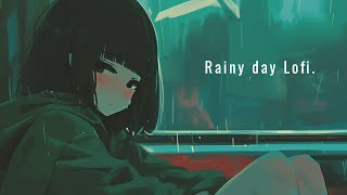 Rainy Day Hideaway☔ | 1Hour LoFi Chill Pop Mix for Work & Study & Sleep & Walking