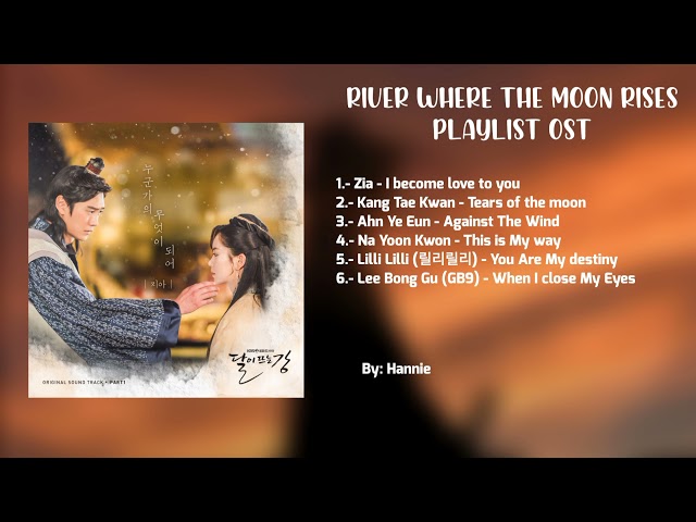 [Full album OST] River Where The Moon Rises OST 1 - 6 class=