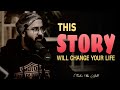 A true story which will change your life  tuaha ibn jalil  emotional  reminder for youth