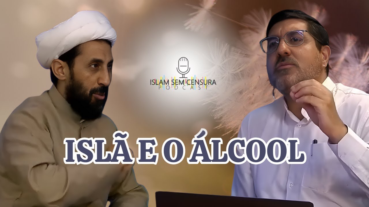O QUE O ISLÃ FALA SOBRE A BEBIDA ALCOÓLICA? // Cortes do Podcast Islam Sem Censura