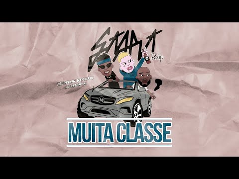 Putar Muita Classe - Start Rap