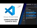 Carpeta raíz en Visual Studio Code