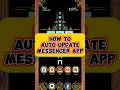 Auto Update Messenger App 2024 📱