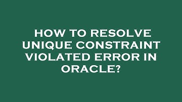 How to resolve unique constraint violated error in oracle?