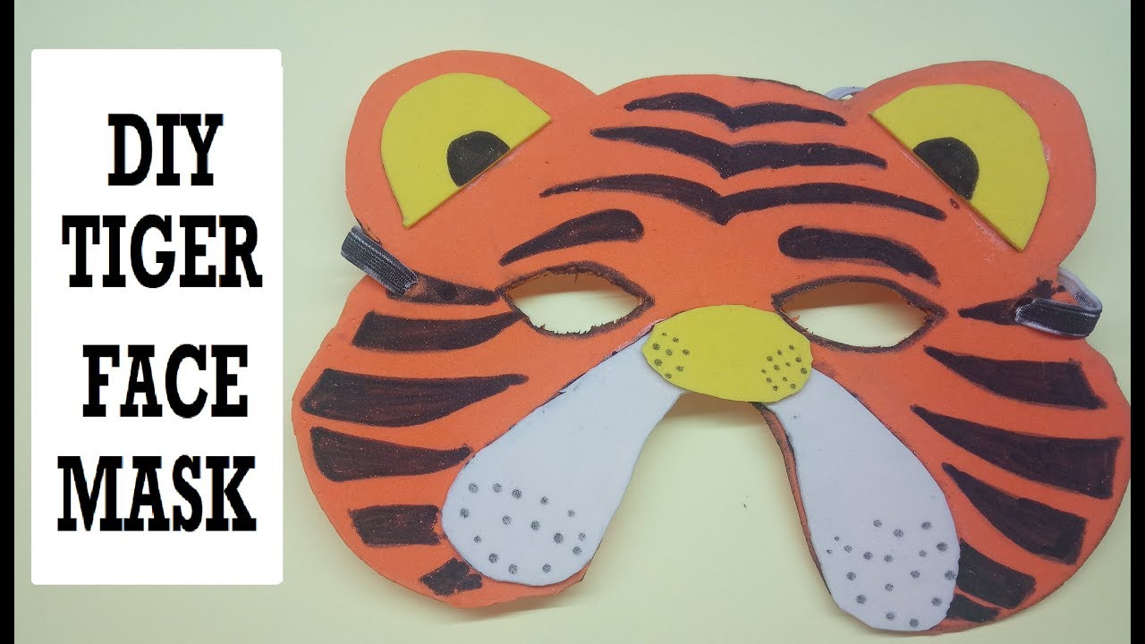 HOW TO MAKE A TIGER FACE MASK... FOR KIDS SIMPLE EASY ANIMAL MASK MAKING -  YouTube