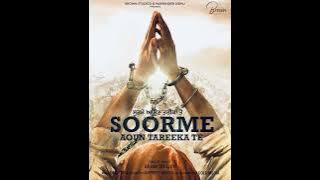 SOORME AON TAREEKAN TE || ARJAN DHILLON || NEW PUNJABI SONG 2023