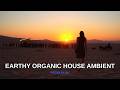 Natures Embrace Powerful Organic House Music