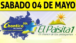 Resultados PAISITA y CHONTICO DIA del Sábado 4 de Mayo de 2024  CHANCE 😱💰🚨🔥🍀