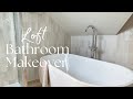 Small Loft Bathroom Renovation Makeover