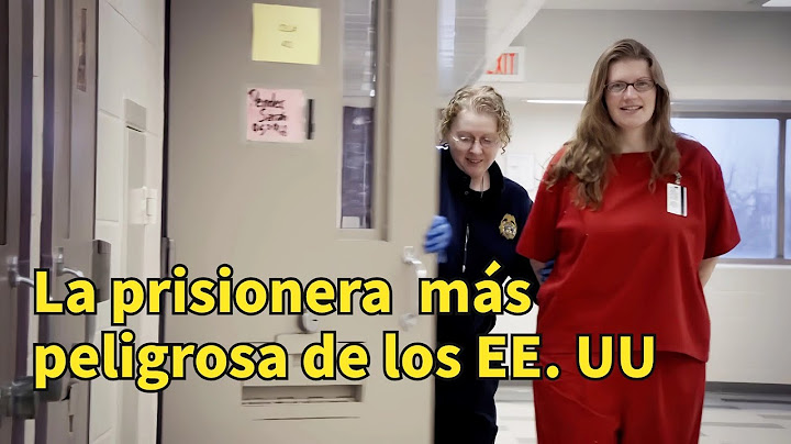 The most dangerous women's prison in the US, a girl sentenced to 110 years