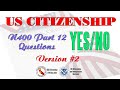 N400 Yes No Questions - Version 2 | US Citizenship