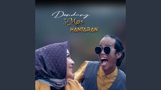 Dendang Emas Hantaran (Lagu Minang)