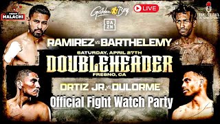 Jose Ramirez vs. Rances Barthelemy Official Fight Watch Party