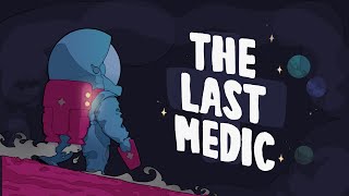 The Last Medic - Official Game Trailer