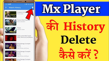 How To Delete Mx Player History !! Mx Player History Delete Kaise Kare